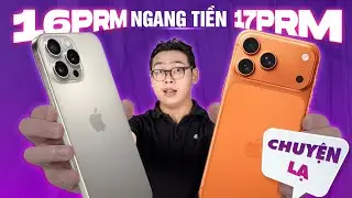 iPhone 16 Pro Max LẠI HOT: Hơn 31 triệu ngang 17 Pro Max lướt, Đừng FOMO chỉ vì khung Titan!