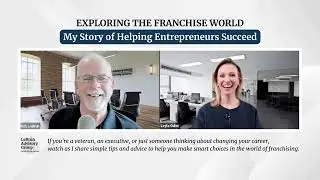 Rich LeBrun's Insights on Building a Legacy and Entrepreneurial Success through Franchise Ownership