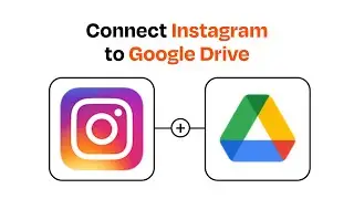 How to Connect Instagram to Google Drive - Easy Integration
