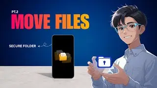 2 Ways to Move Files into Secure Folder | Protect Your Files 🔐