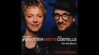 [ KEF Coda W ] Anne Sofie von Otter / Elvis Costello - Baby plays around...
