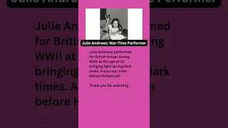 Julie Andrews War-Time Performer