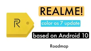 Color OS 7 based on Android 10 Update Roadmap for Realme devices