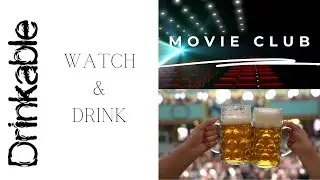 Movie Club - Drinkable TV&rsquo;s movie pick to watch the Irish Pub while enjoying a beer.