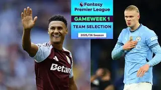 FPL GW1 Team Selection!