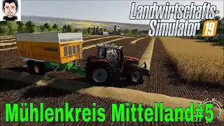 LS19 M&uuml;hlenkreis Mittelland #5 Landwirtschafts Simulator 19