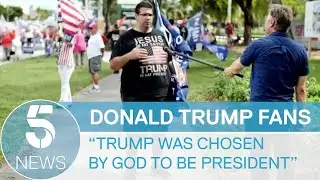 US Election 2020: Trump supporters say God has &ldquo;chosen him as President&rdquo; | 5 News