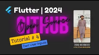 Tutorial # 4 | Handling User Inputs in Dart Programming | Dart | Dart OOP | Dart DSA