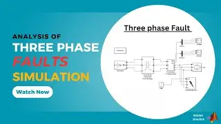 Fault Analysis of three phase system in matlab Simulink
