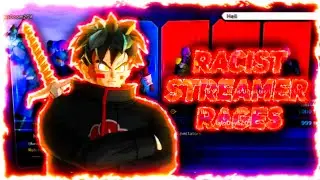 Salty Racist Streamer Rages
