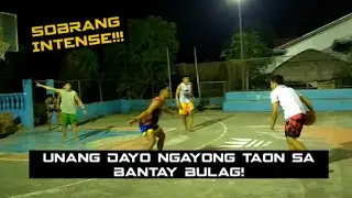 UNANG DAYO NGAYONG TAON // GRABE SOBRANG INTENSE AGAD NA BAKBAKAN SA BULAG BANTAY