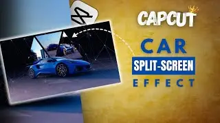 CapCut Tutorial: Futuristic Car Split-Screen Effect || The TecNIL