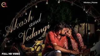 Pre Wedding Video : Akash Love Vedangi | New Pre Wedding 2020 | Full Hd Video Song