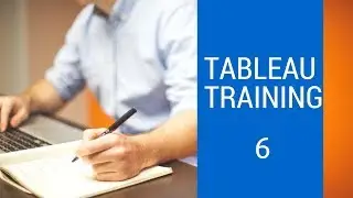 Tableau Tutorial: Lecture 6 Advanced Visualization Techniques