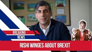Rishi Sunak finally talks of Brexit!