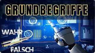 Grundbegriffe &ndash; Das 1 x 1 - WAHR oder FALSCH 💎💎