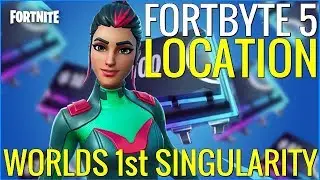 FORTBYTE 5 LOCATION - UNLOCKING SINGULARITY - WORLDS FIRST?