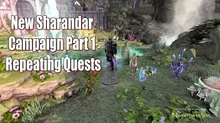 Neverwinter 2023 MMO Chronicles New Sharandar Campaign Part 1 Repeating Quests