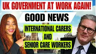 Great News For International Carers & Senior Care Workers Officially Approved By UK Government