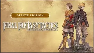 Final Fantasy Tactics - The Ivalice Chronicles - Gameplay/Blind Playthrough - Part 1 - NO COMMENTARY
