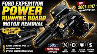 Ford expedition power running board motor removal.