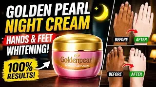 Golden Pearl Formula Night Cream | Hand and Foot Whitening Formula Cream | Golden Pearl