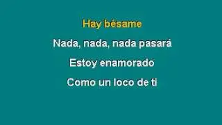 Besame     KARAOKE COMO JUAN GABRIEL