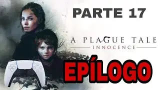 A Plague Tale Innocence | Playstation 5 | Um Pelo Outro/Epilogo