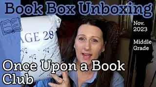 Once Upon a Book Club Middle Grade Book Subscription Box UNBOXING November 2023 Dragon Themed