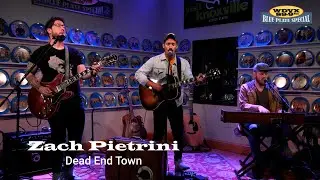 Zach Pietrini - Dead End Town (Live on The WDVX Blue Plate Special)
