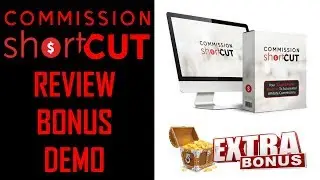 Commission Shortcut Review | Commission Shortcut Bonuses