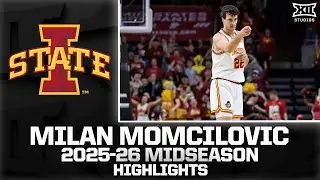 Iowa State's Milan Momcilovic Midseason Highlights | 2025-26 Big 12 Men's Basketball