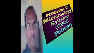 Semester V Microbiology Syllabus (CBCS Pattern) of PAHSUS