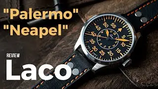 Pilot Watches Under 500 Euros/USD &ndash; Laco Palermo und Neapel. Review