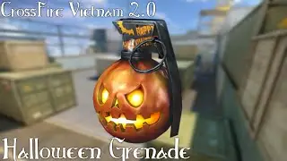 CrossFire Vietnam 2.0: Grenade-Halloween [Review] [Dabbzapp]✔