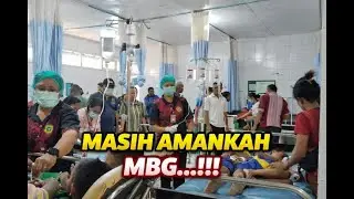 Apakah MBG masih aman di komsumsi...!!!