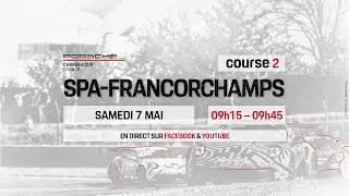 #PCCF - Mai - Spa-Francorchamps - Course 2 - Porsche Carrera Cup France