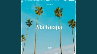 Ma Guapa