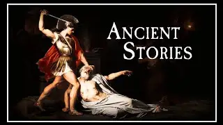 The Ancient World: Betrayal and Love (Stories from Ancient History)