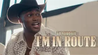 THADDBOII - I'm in Route (Official Performance Video)