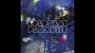 Coldplay - Paradise (Torisutan Extended)