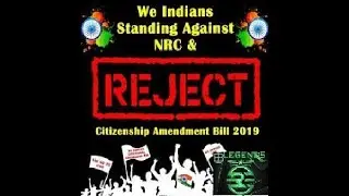 We Reject C.A.B And Please Protest And Fight For Good