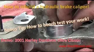 How to rebuild a Brake Caliper. Demo: Rear Harley Davidson 44315-00A 44313-00 44313-01A kits