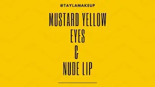 Mustard Eyes ✨ - Everyday Makeup Tutorial | TaylaMakeup