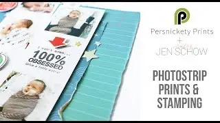 Stamping on Persnickety Prints Photostrips + Giveaway!