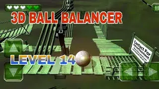 3D BALL BALANCER LEVEL 14||3D BALL BALANCER||NEW GAME 2020