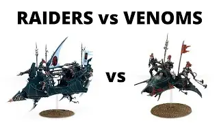 Raiders vs Venoms - Drukhari Transport Comparison