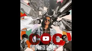 COC (CRSUH HAVE A CRUSH ON YOU) | Single Watch | Alpha Productions