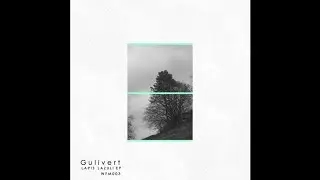 Gulivert - Lapiz Lazuli (Sander Remix)