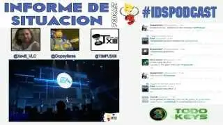 CONFERENCIA EA | E3 2014 | #IDSPODCAST